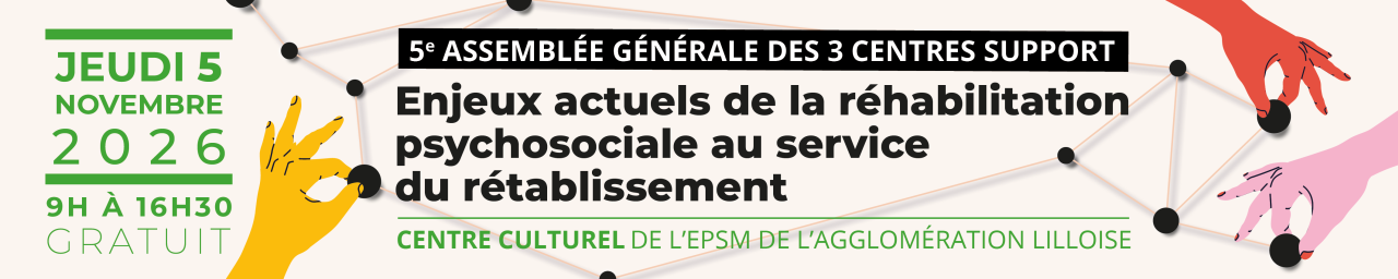 Assemblée Générale des 3 Centres Support de Réhabilitation Psychosociale