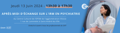 Après-midi d'étude sur IRM en psychiatrie 2024 bannière VF