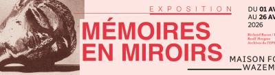 Mémoires en miroirs MFW bannière 