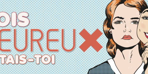 Visuel "Sois heureux et tais-toi" (masque sourrire)